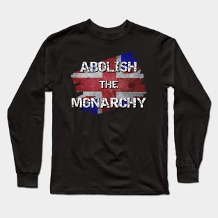 Distressed UK flag - Abolish the Monarchy Long Sleeve T-Shirt